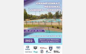 Championnat Régional Juniors Séniors 50m à MELUN du 27 au 30 juin 2023